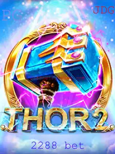 Descubra o Emocionante Mundo do Jogo Thor2 e Sua Dinâmica de Apostas com 2288 Bet