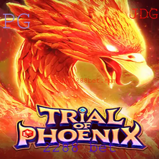 TrialofPhoenix: Explorando o Novo Mundo do Jogo e Aposta 2288 Bet